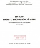 Ebook Ôn tập môn Tư tưởng Hồ Chí Minh (Hệ thống câu hỏi trắc nghiệm): Phần 1