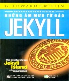 Ebook Những âm mưu từ đảo Jekyll: Phần 1