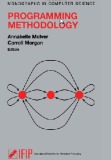 Ebook Programming Methodology: Part 1 - Annabelle Mclver, Carroll Morgan