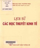 Ebook Lịch sử các học thuyết kinh tế: Phần 2 - TS. Đinh Thị Thu Thủy (Chủ biên)