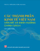 Ebook Các thành phần kinh tế Việt Nam - Vấn đề và định hướng chính sách: Phần 1