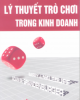 Lý thuyết trò chơi trong kinh doanh