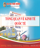 Bài giảng Kinh tế quốc tế: Chương 1 - Trương Khánh Vĩnh Xuyên