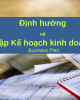 Bài giảng Định hướng và lập kế hoạch kinh doanh