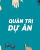 Câu hỏi trắc nghiệm Quản trị dự án đầu tư